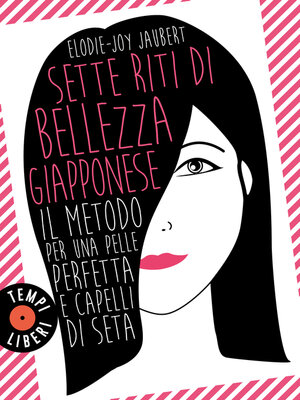cover image of Sette riti di bellezza giapponese